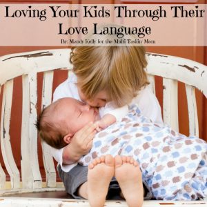 Kids wanted to be shown love the way they understand it. Mandy shares about how to love your kids through their love language