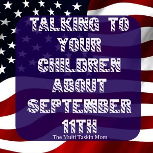 Talk to your children about September 11th