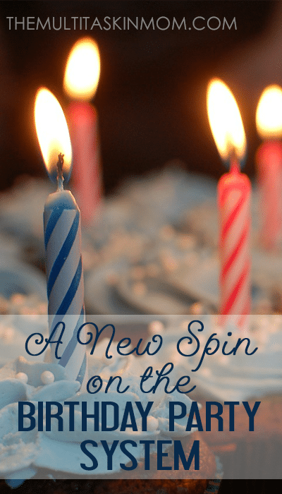 How to Put a New Spin on the Birthday Party System