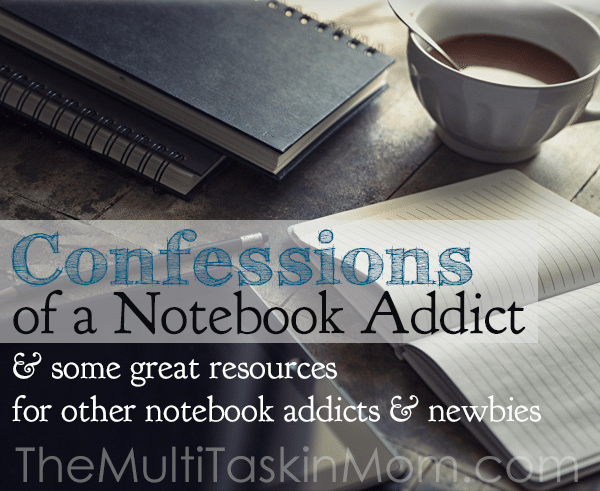 Confessions of a Notebook Addict and Some Great Resources for other Planner Addicts and Newbies